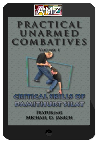 Michael Janich – Practical Unarmed Combatives – Damithurt Silat Vol 1+2+3