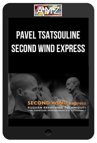 Pavel Tsatsouline – SECOND WIND express