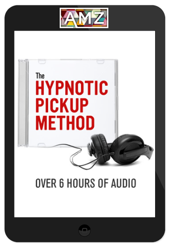 Steve Jones – Hypnotic Pick Up Method