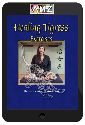 Tiger’s Waist – Healing Tigress Exercises