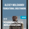 Alexey Molchanov - Foundational Breathwork