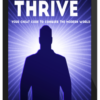 Fateh_Shernu - THRIVE- Your Cheat Code to Conquer the Modern World