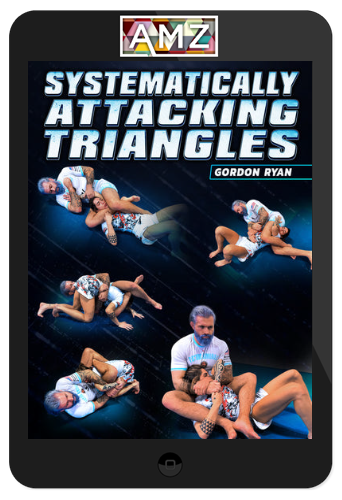 Gordon Ryan – Systematically Attacking Triangles