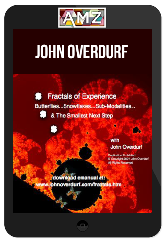 John Overdurf – Fractals of Experience