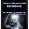 Kenrick Cleveland & Joseph Riggio – Power Language