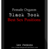 Lee Jenkins – Female Orgasm Black Book: Best Sex Positions