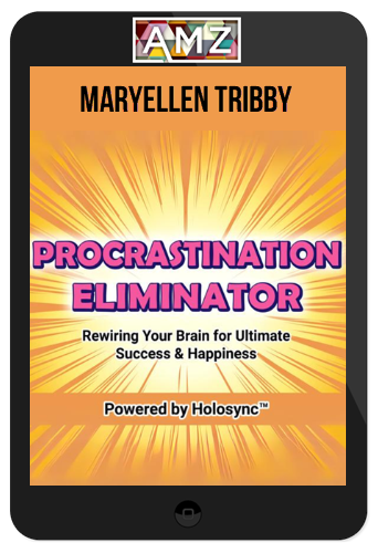 MaryEllen Tribby – Procrastination Eliminator