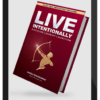 STRONGLAND Publishing - Live Intentionally: 90 Day Self-Improvement Program