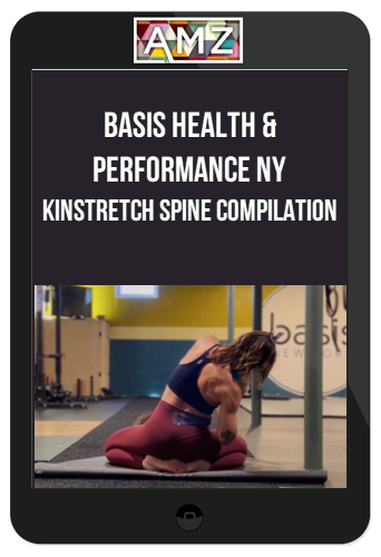 Basis Health & Performance NY – Kinstretch Spine Compilation