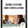 Become a Systemic Family Constellations