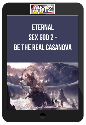 Eternal - Sex God 2 - Be The Real Casanova (Harem Creator)