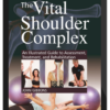John Gibbons – The Vital Shoulder Complex