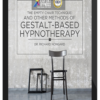 Richard Nongard – The Empty Chair Technique: And Other Methods Of Gestalt-Based Hypnotherapy