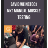 David Weinstock – NKT Manual Muscle Testing