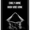 Emily Anne – High Vibe Kink