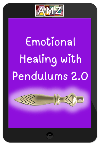 Pendulum Alchemy – Emotional Healing With Pendulums 2.0