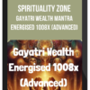 Spirituality Zone – Gayatri Wealth Mantra Energised 1008x (Advanced)