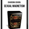 Charisma School – Sexual Magnetism