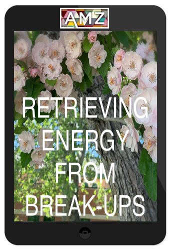 Court of Atonement – Retrieving Energy From Break Ups