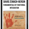 David Zemach-Bersin – Fundamentals of Functional Integration