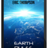 Eric Thompson – Earth Pulse