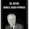 Gil Boyne – Bundle Audio Hypnosis