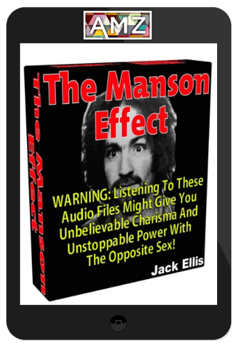 Jack Ellis – The Manson Effect