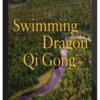 Lee Holden – Swimming Dragon Qi Gong Workshop