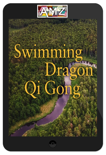 Lee Holden – Swimming Dragon Qi Gong Workshop