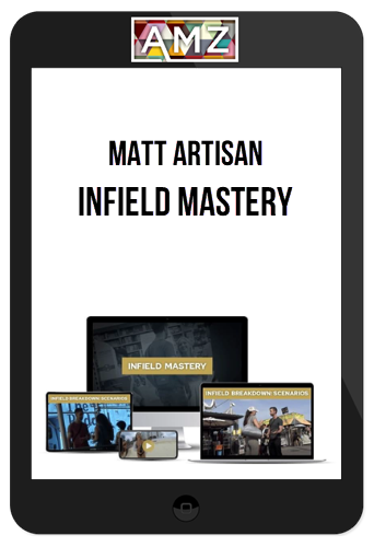 Matt Artisan – Infield Mastery