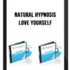 Natural Hypnosis – Love Yourself