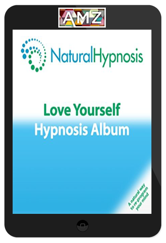 Natural Hypnosis – Love Yourself