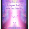 Orin and DaBen – Asking and Receiving From Your Divine Self