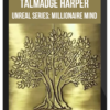 Talmadge Harper – Unreal Series: Millionaire Mind