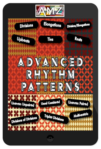 The Improving Musician – Advanced Rhythm Patterns