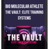 Bio Molecular Athlete – The Vault: Elite Training Systems