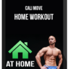 Cali Move – Home Workout