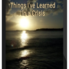 Court of Atonement – Things I’ve Learned In A Crisis