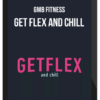 GMB Fitness – Get Flex and Chill