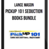 Lance Mason – Pickup 101 Seduction Books Bundle