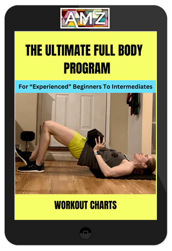 Meghan Callaway Fitness – The Ultimate Full Body Program Experienced Beginners To Intermediates