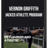 Vernon Griffith – Jacked Athlete Program