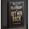 Andrew Browski – How To Save Your Relationship And Get Her Back