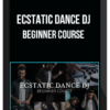 Ecstatic Dance DJ - Beginner Course