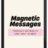 Lovers’ Guide – Magnetic Messages