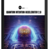 Morry Zelcovitch – Quantum Intention Accelerator 2.0