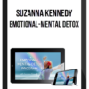 Suzanna Kennedy - Emotional-Mental Detox