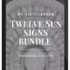 Visti Larsen - Twelve Sun signs bundle : get all lessons on the topic of 12 Sun signs