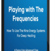 Donna Eden – Playing With The Frequencies