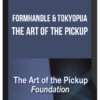 Formhandle & TokyoPUA – The Art Of The Pickup